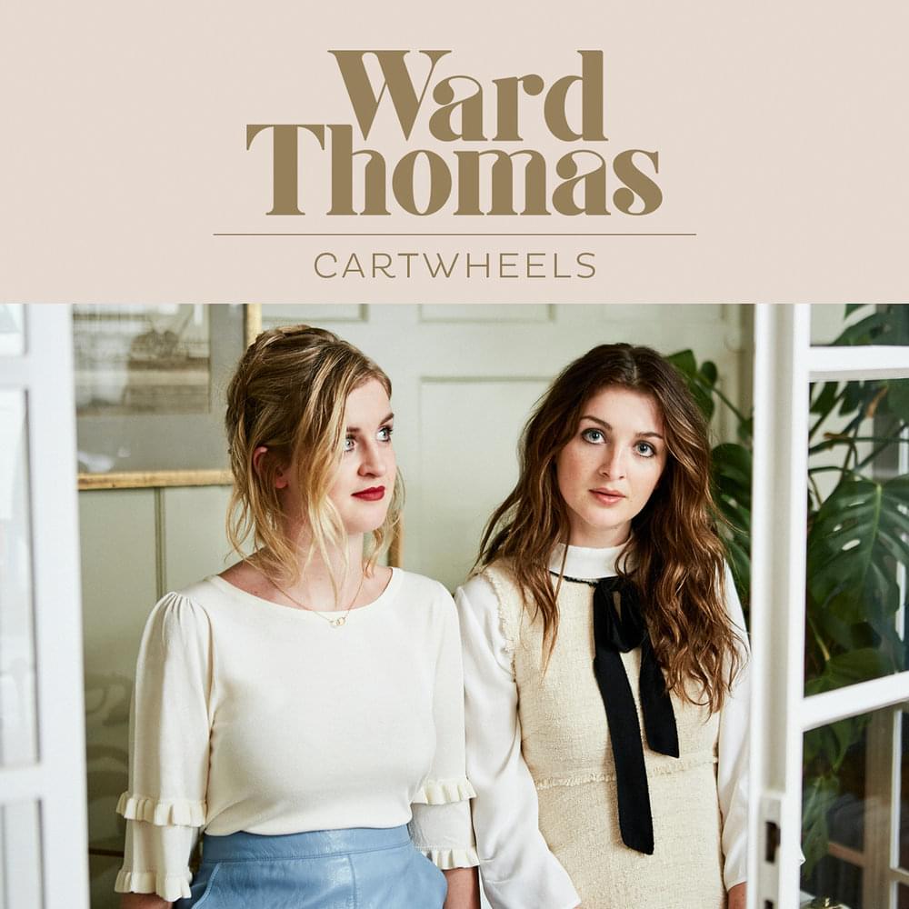 Album cover art for "Cartwheels" by Ward Thomas