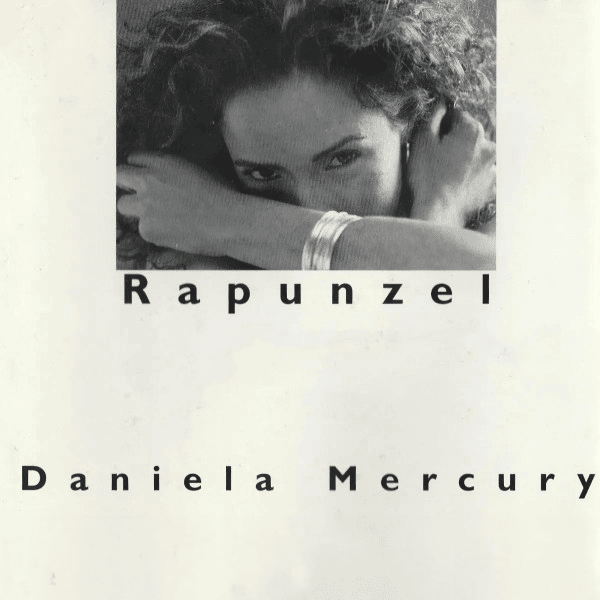 Album cover art for "Rapunzel" by Daniela Mercury