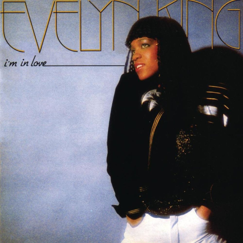 I’m In Love by Evelyn “Champagne” King
