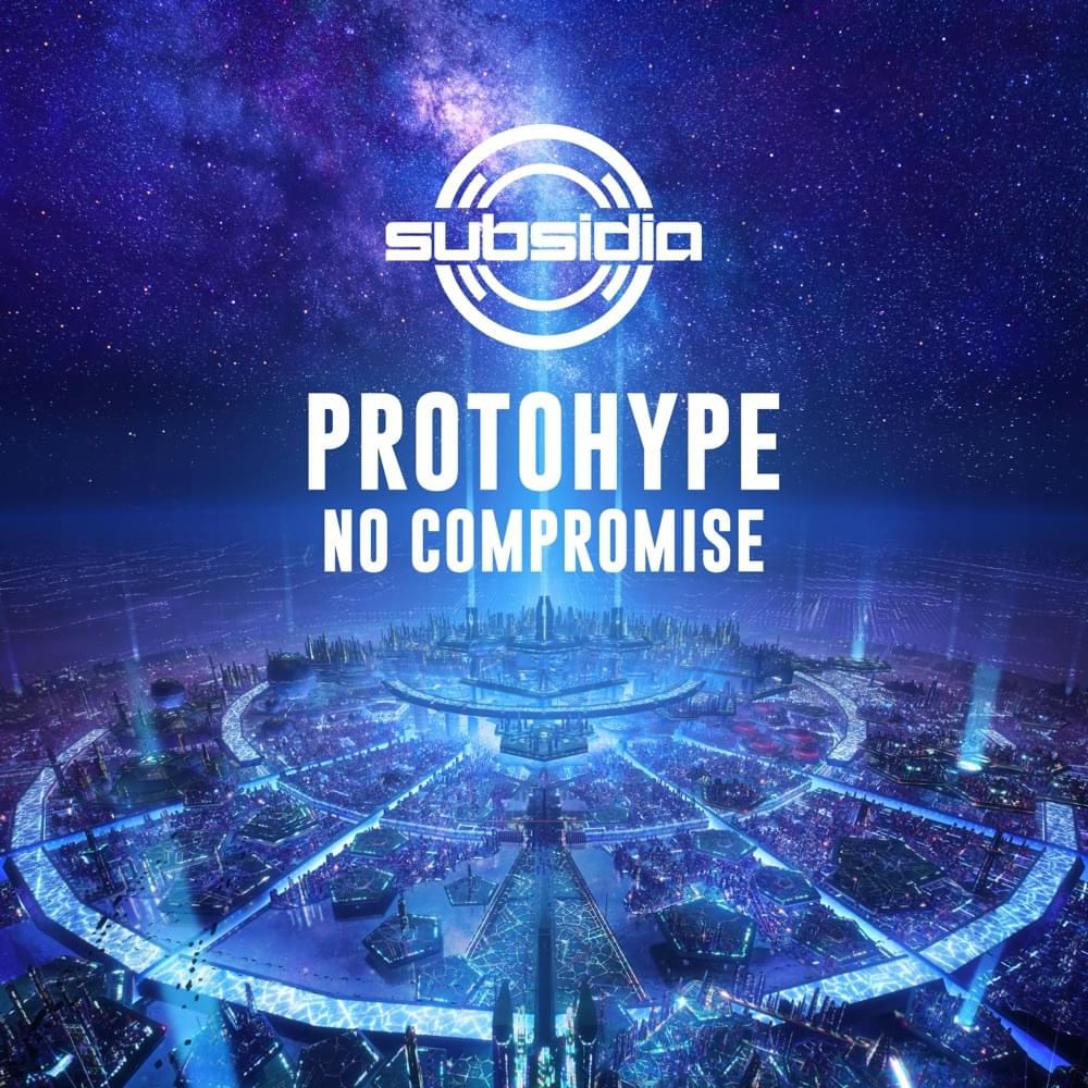 Album cover art for "No Compromise" by Protohype