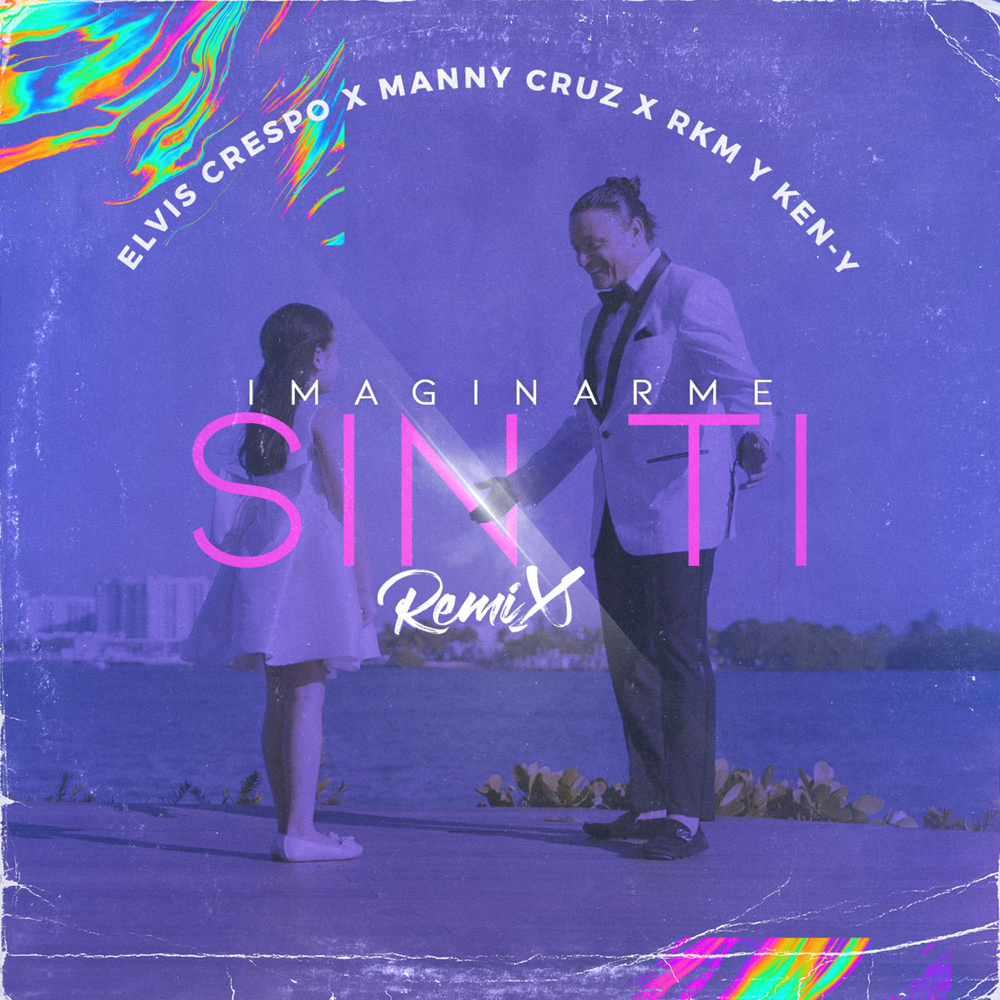 Album cover art for "Imaginarme Sin Ti (Remix)" by Elvis Crespo