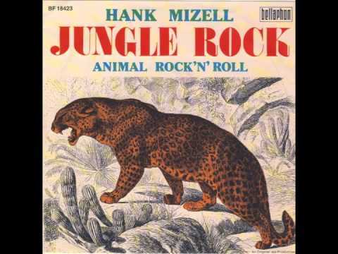 Album cover art for "Jungle Rock" by Hank Mizell