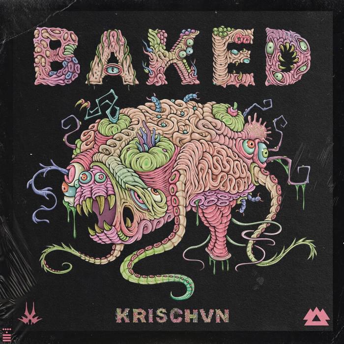 Baked by Krischvn