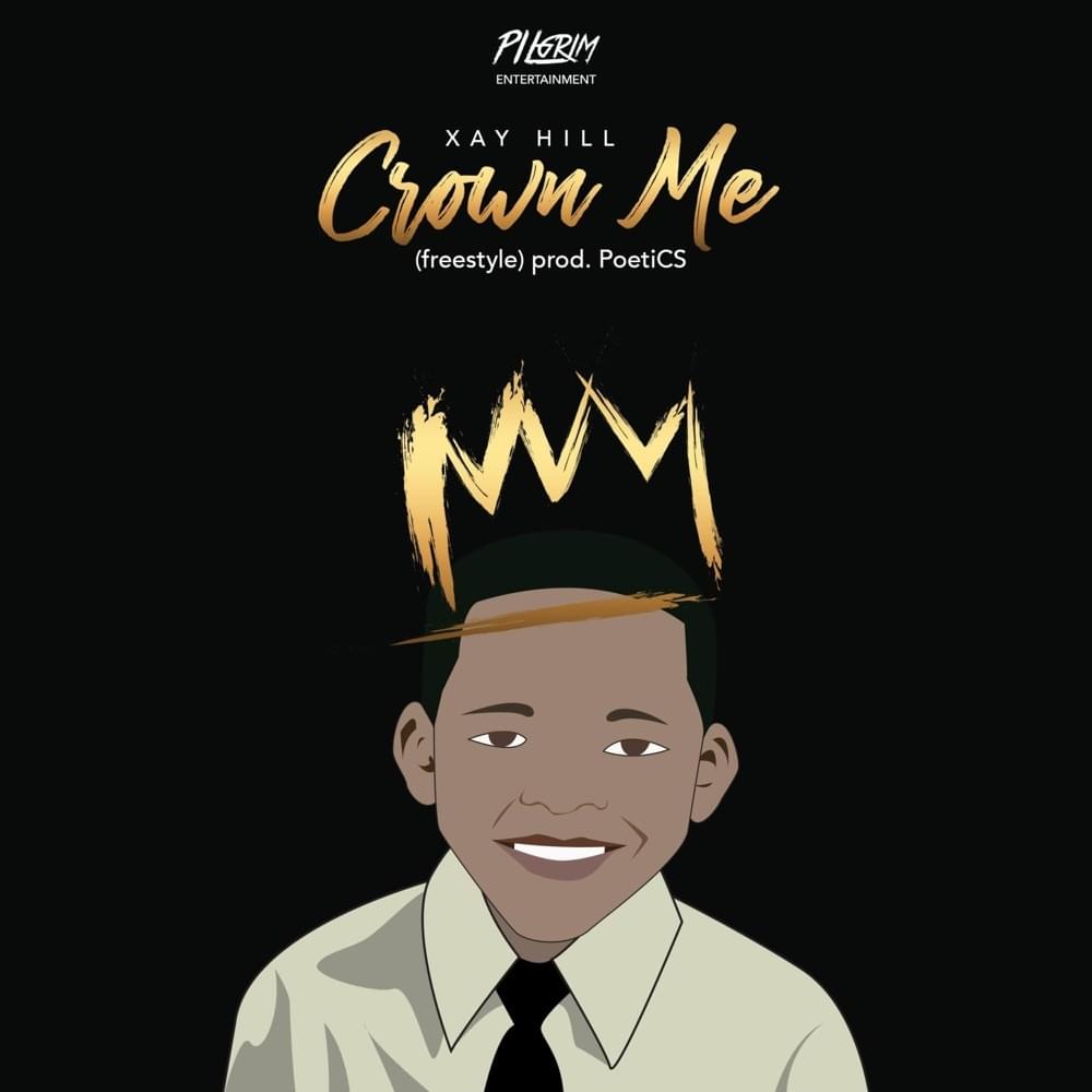 Album cover art for "Crown Me" by Xay Hill