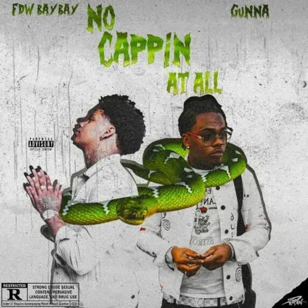 No Cappin at All by FDW BayBay