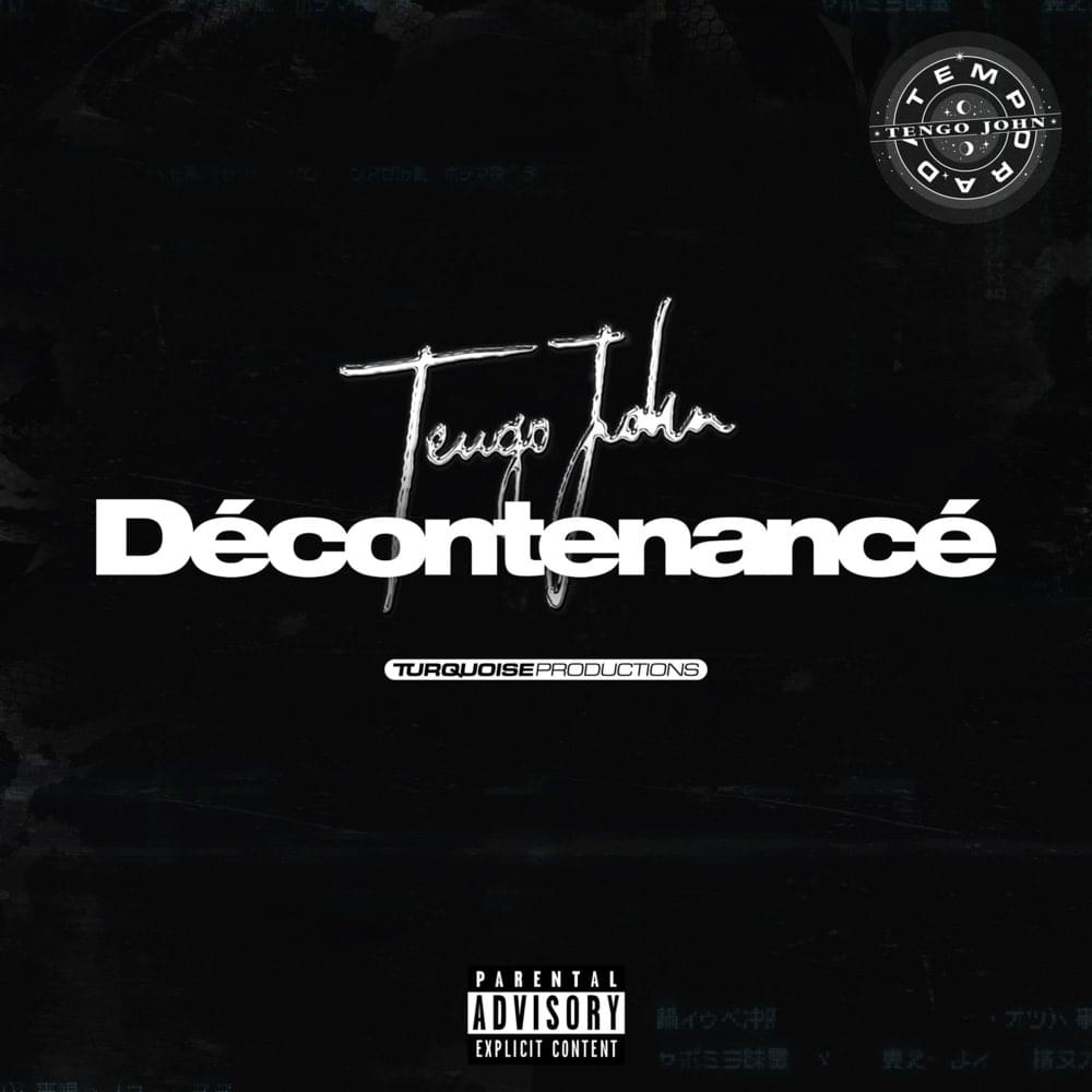 Album cover art for "Décontenancé" by Tengo John