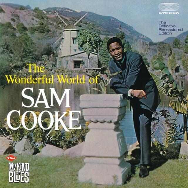 Cover image for The Wonderful World of Sam Cooke / My Kind of Blues