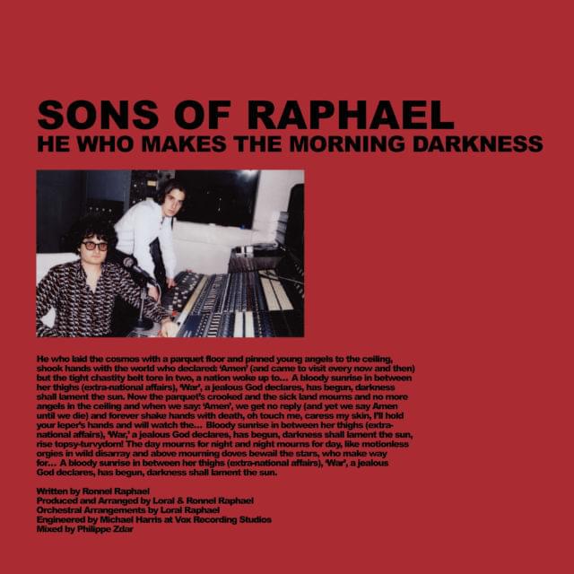 He Who Makes The Morning Darkness by Sons of Raphael