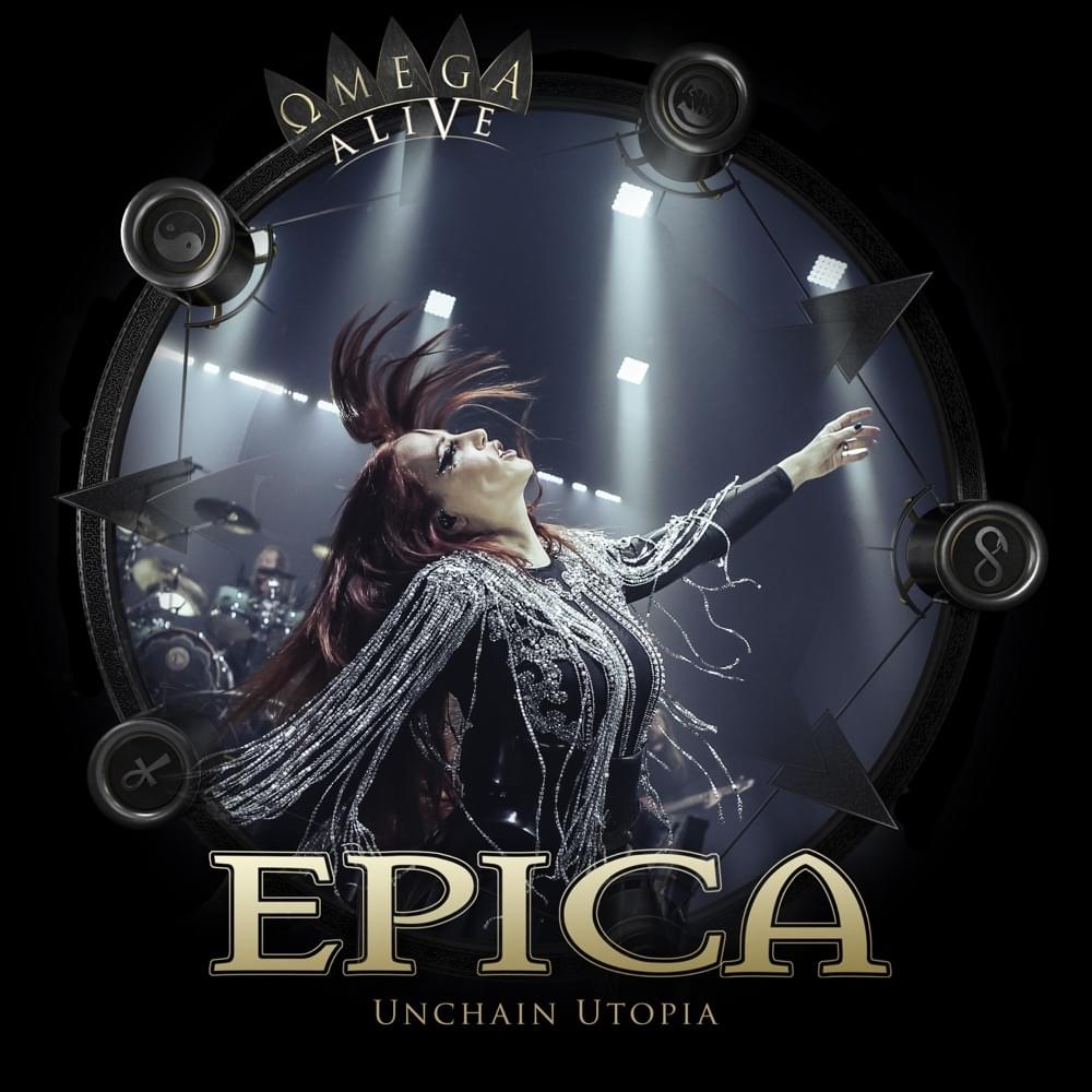 Album cover art for "Unchain Utopia (Omega Alive)" by Epica