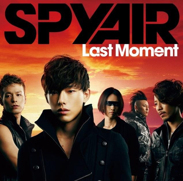 Album cover art for "Last Moment" by SPYAIR