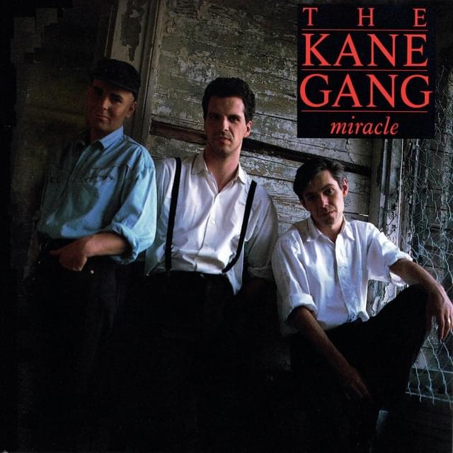 Don’t Look Any Further by The Kane Gang