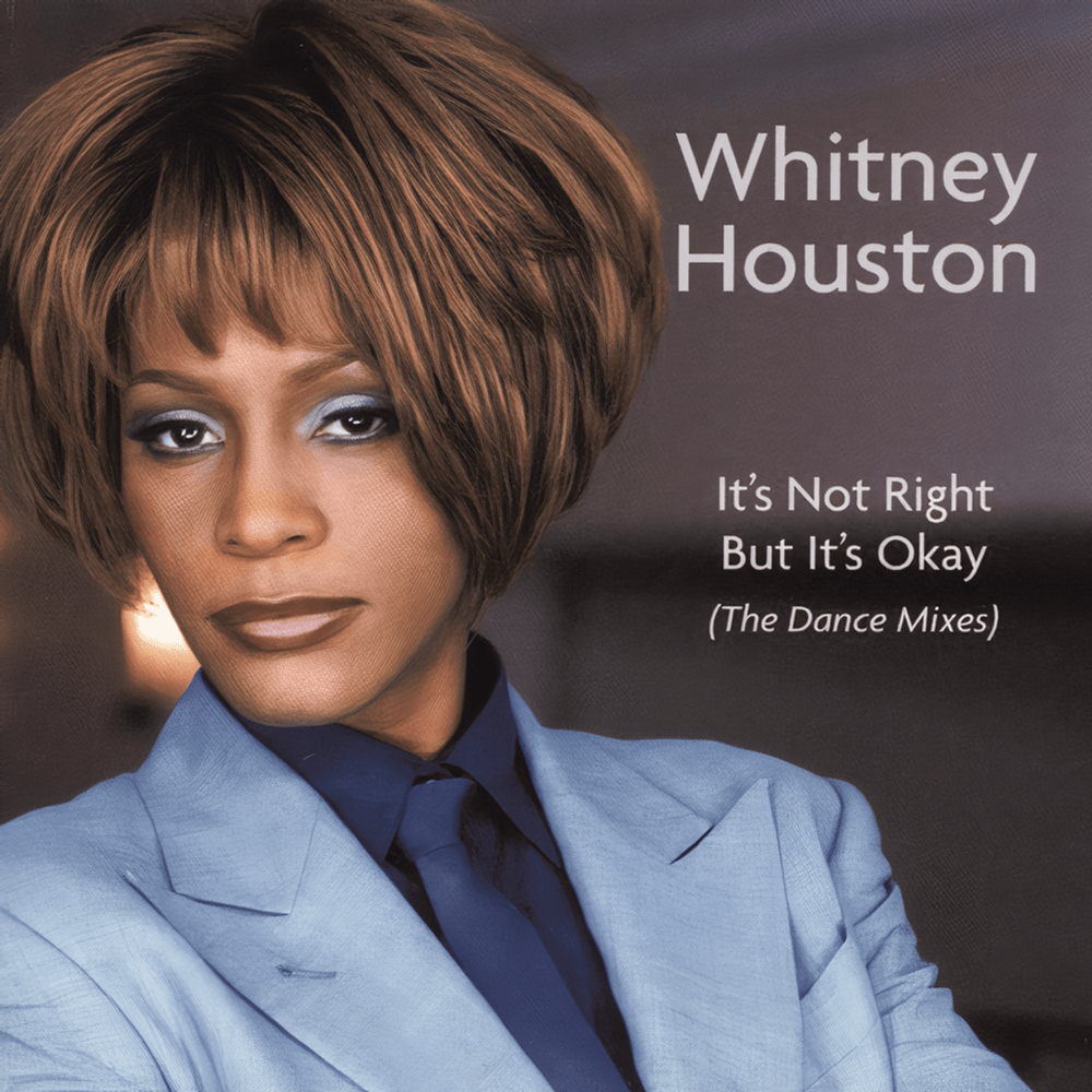 Album cover art for "It’s Not Right, But It’s Okay (Johnny Vicious Dub)" by Whitney Houston