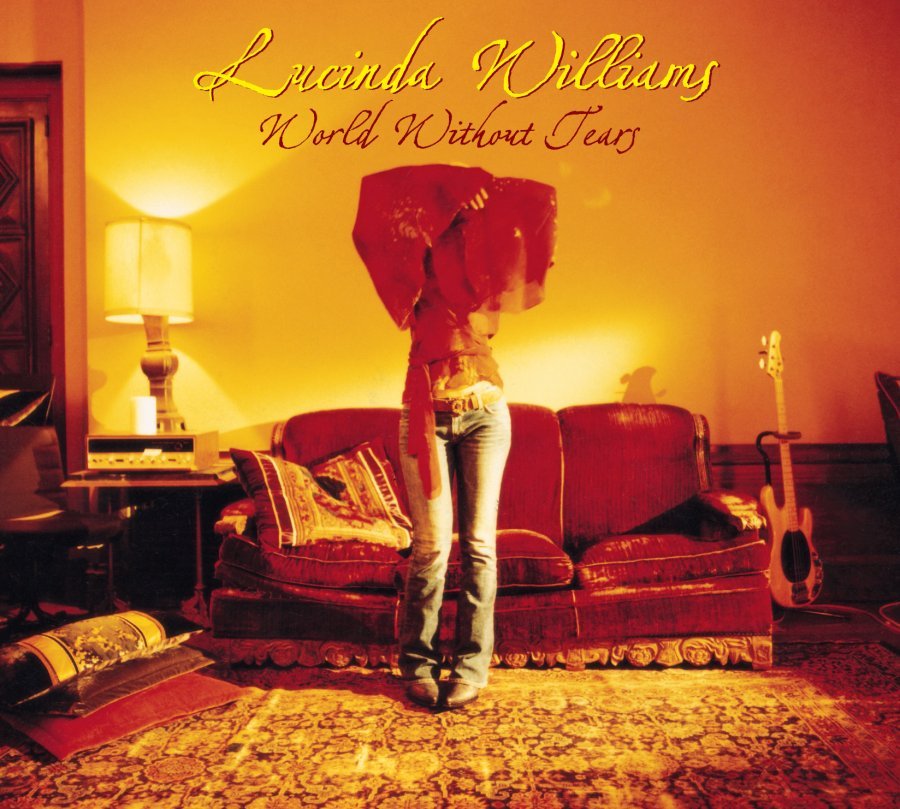 Fruits of My Labor by Lucinda Williams
