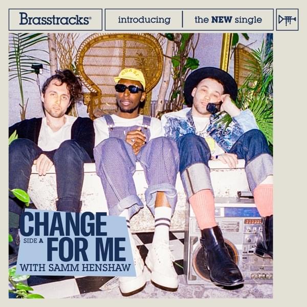 Change for Me by Brasstracks