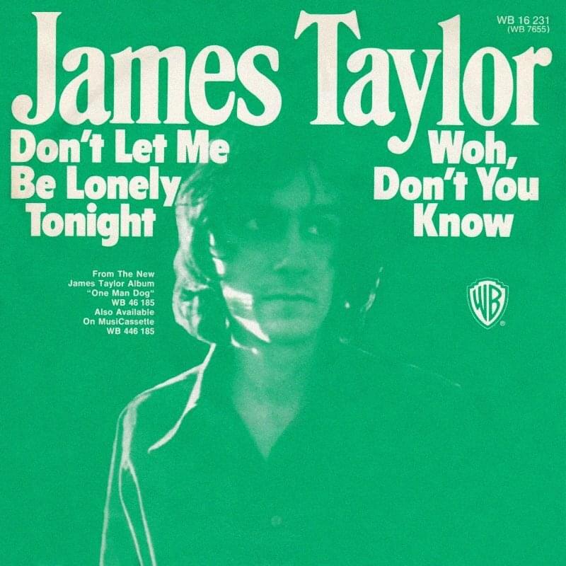 Album cover art for "Don’t Let Me Be Lonely Tonight" by James Taylor