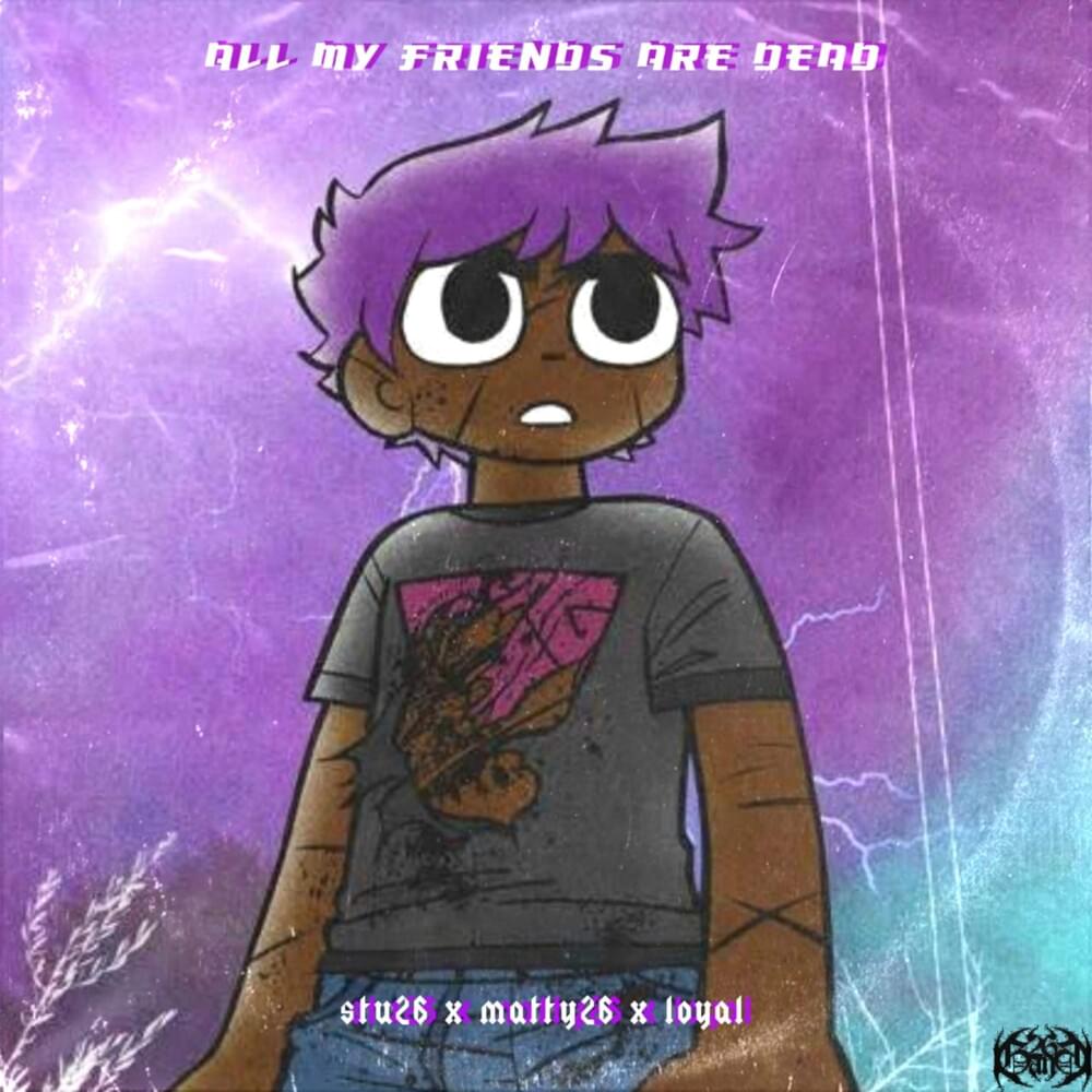 Album cover art for "ALL MY FRIENDS ARE DEAD" by Stu26 & Loyal Robin & Matty26