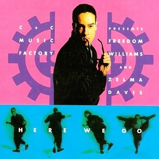 Here We Go, Let’s Rock & Roll by C+C Music Factory