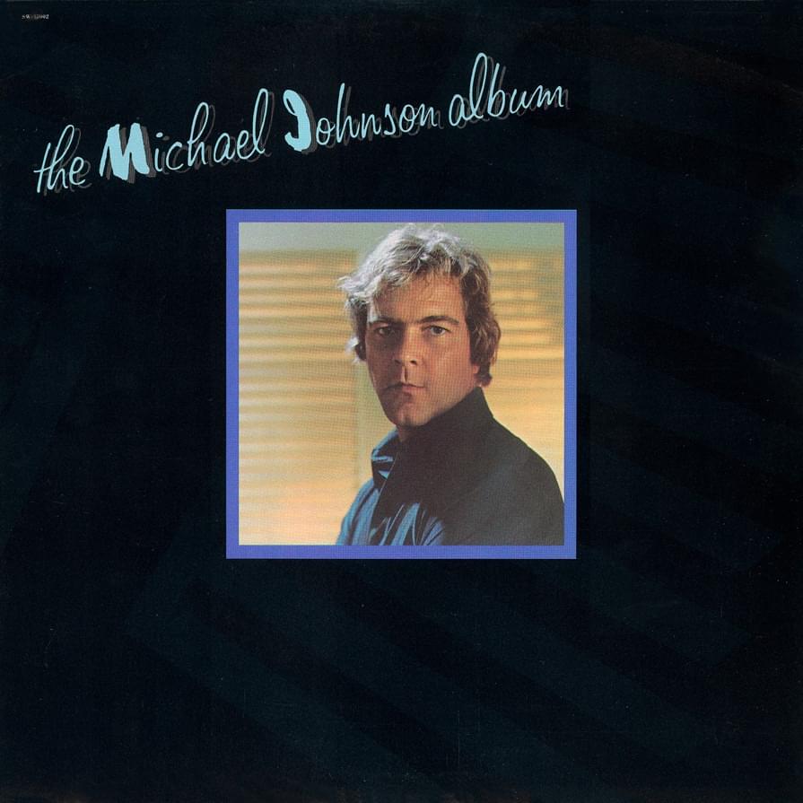 Album cover art for "Bluer Than Blue" by Michael Johnson