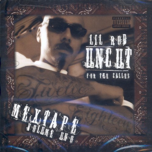 Cover image for Uncut for the Calles Mextape Vol. Uno