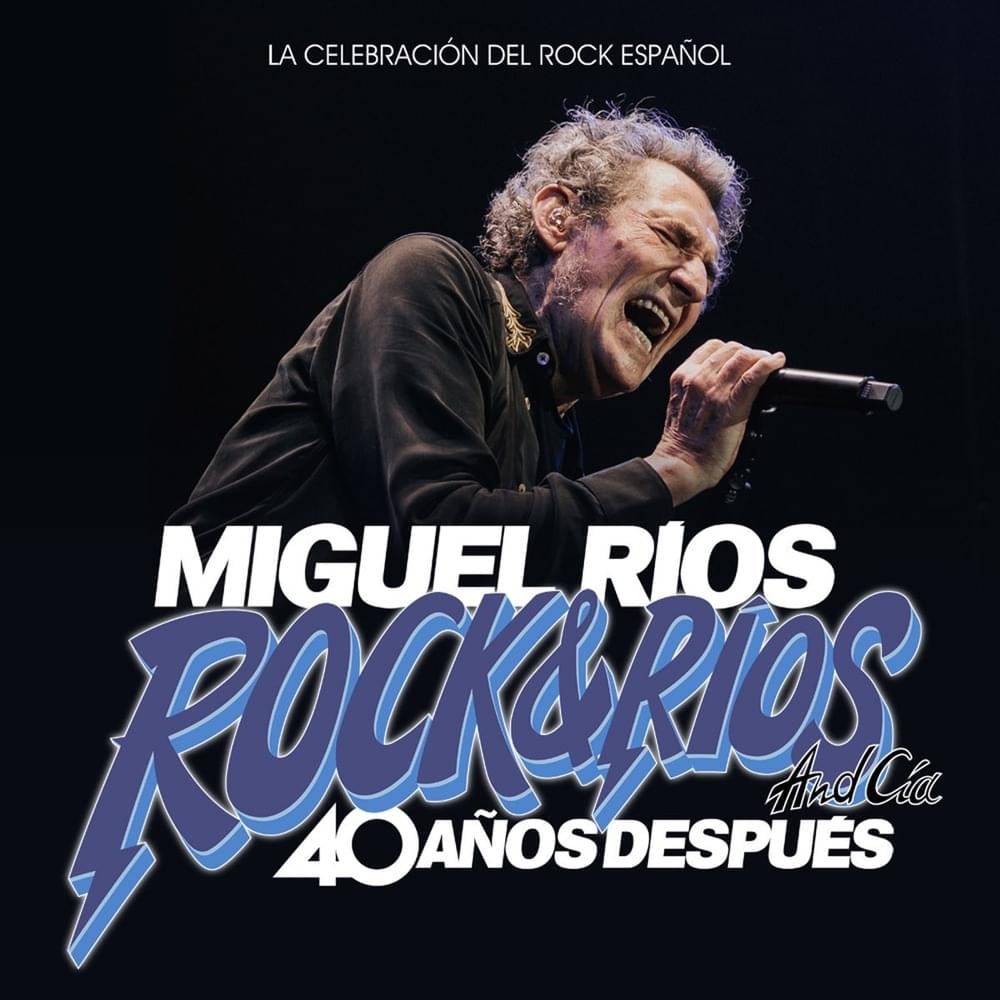Cover image for Rock & Ríos And Cía, 40 Años Después