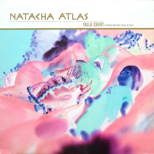 Album cover art for "Yalla Chant" by Natacha Atlas