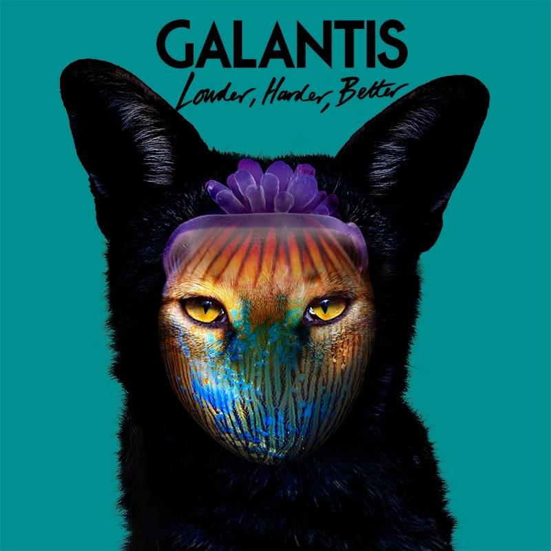 Album cover art for "Louder, Harder, Better" by Galantis