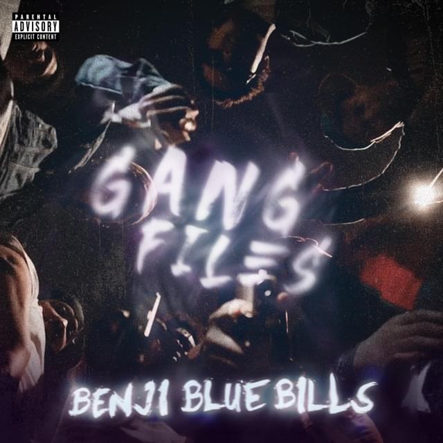 Album cover art for "Gang Files" by Benji Blue Bills