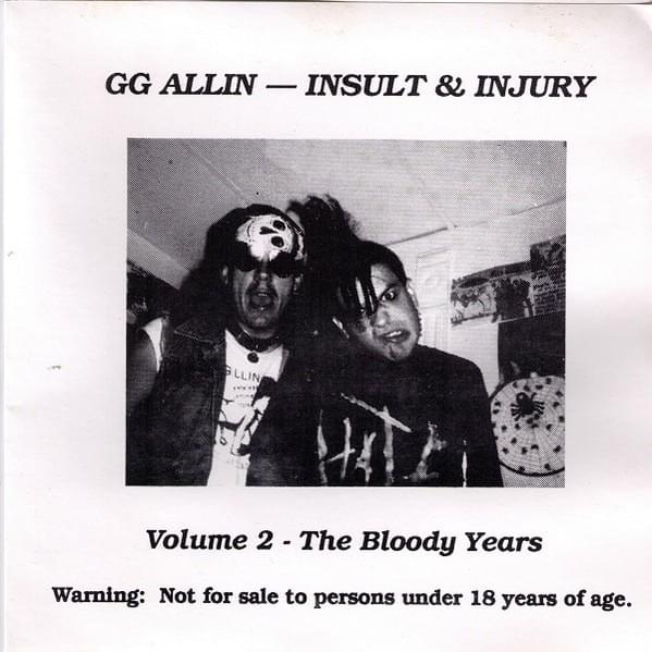 Cover image for Insult & Injury Volume 2: The Bloody Years