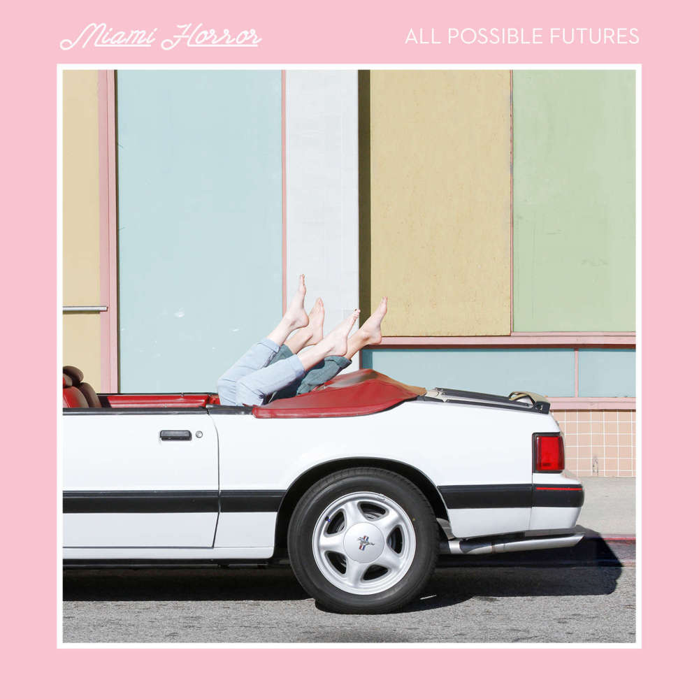 All It Ever Was by Miami Horror