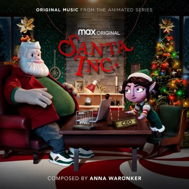 Cover image for Santa Inc. (Original Music From the Animated Series, Season 1)