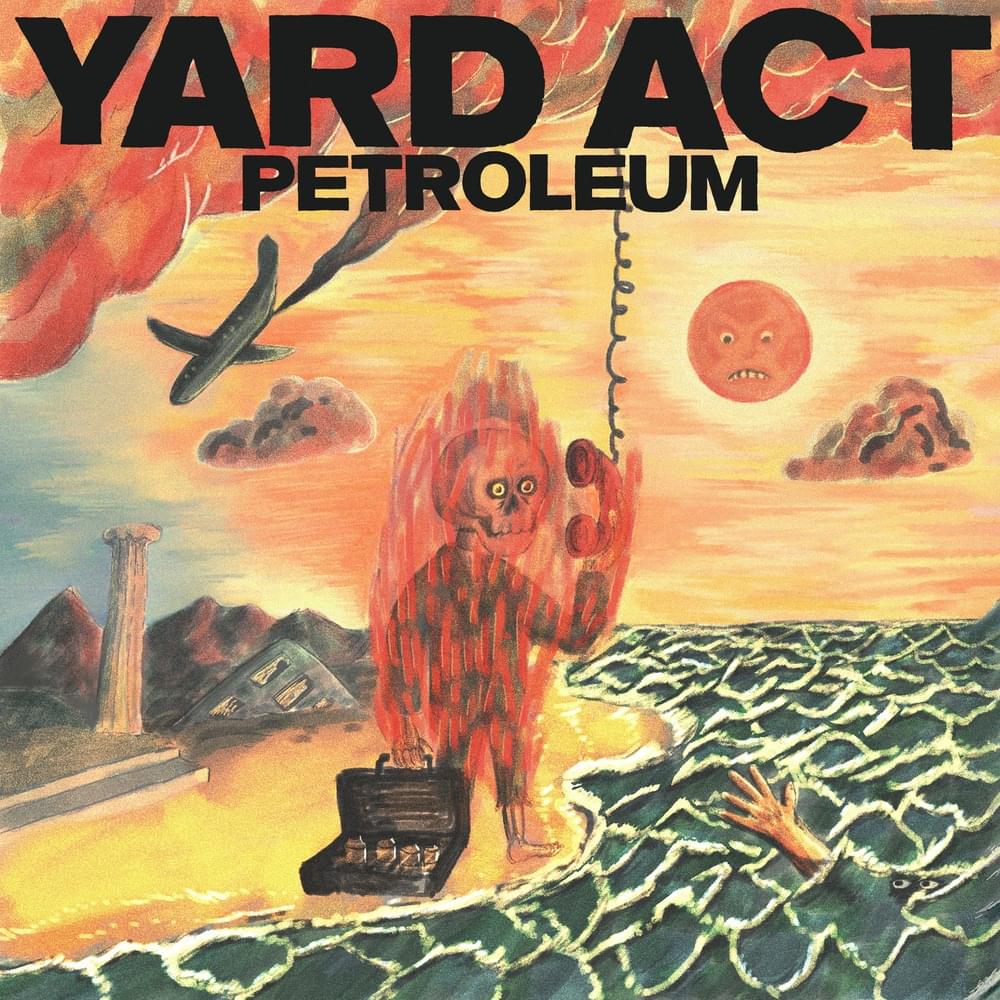 Album cover art for "Petroleum" by Yard Act