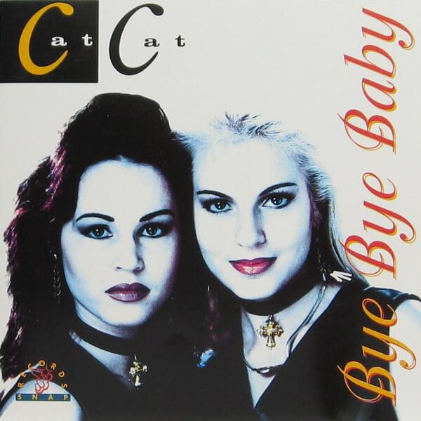 Album cover art for "Bye Bye Baby" by Catcat