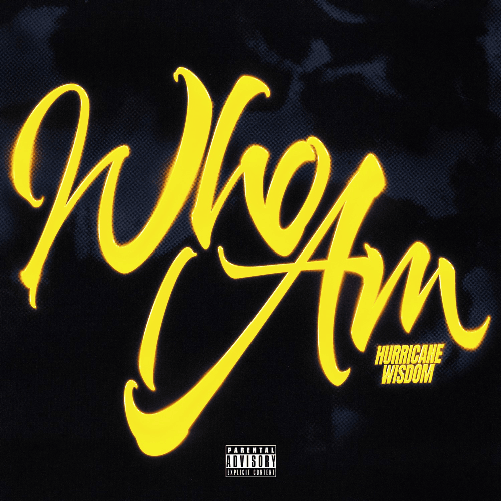 Album cover art for "Who I Am" by Hurricane Wisdom
