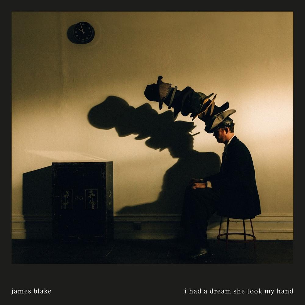 Album cover art for "I Had a Dream She Took My Hand" by James Blake