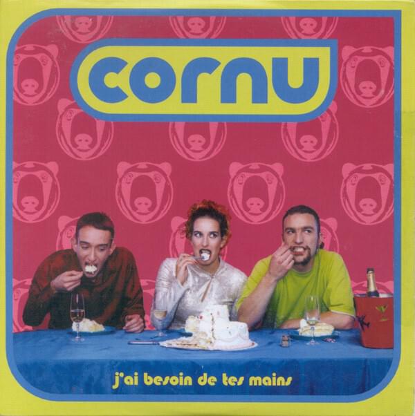Album cover art for "J’Ai Besoin De Tes Mains" by Cornu