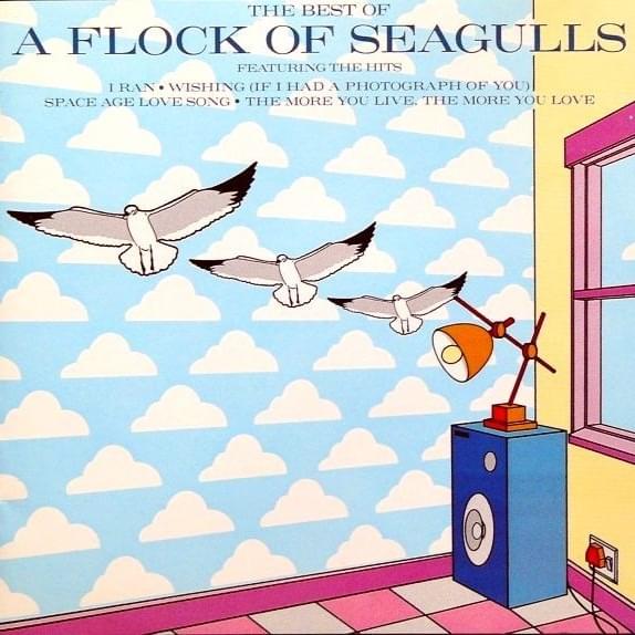Cover image for The Best Of A Flock Of Seagulls