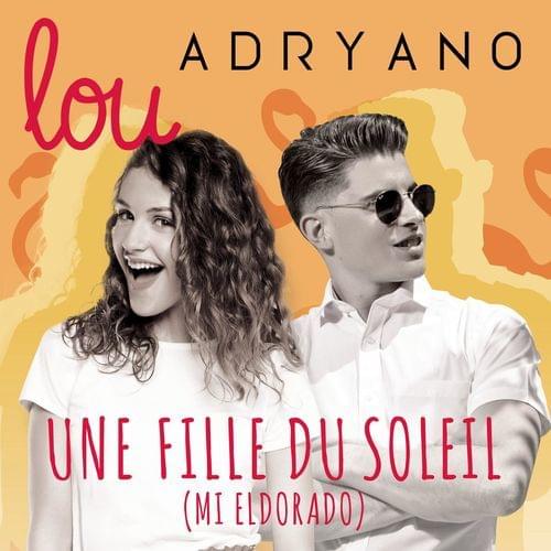 Album cover art for "Une fille du soleil (Mi eldorado)" by Lou & Adryano
