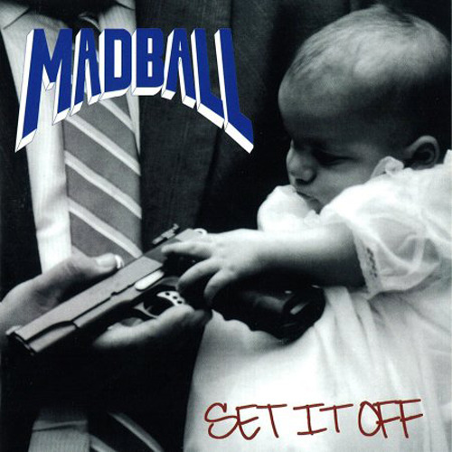 Set It Off by Madball