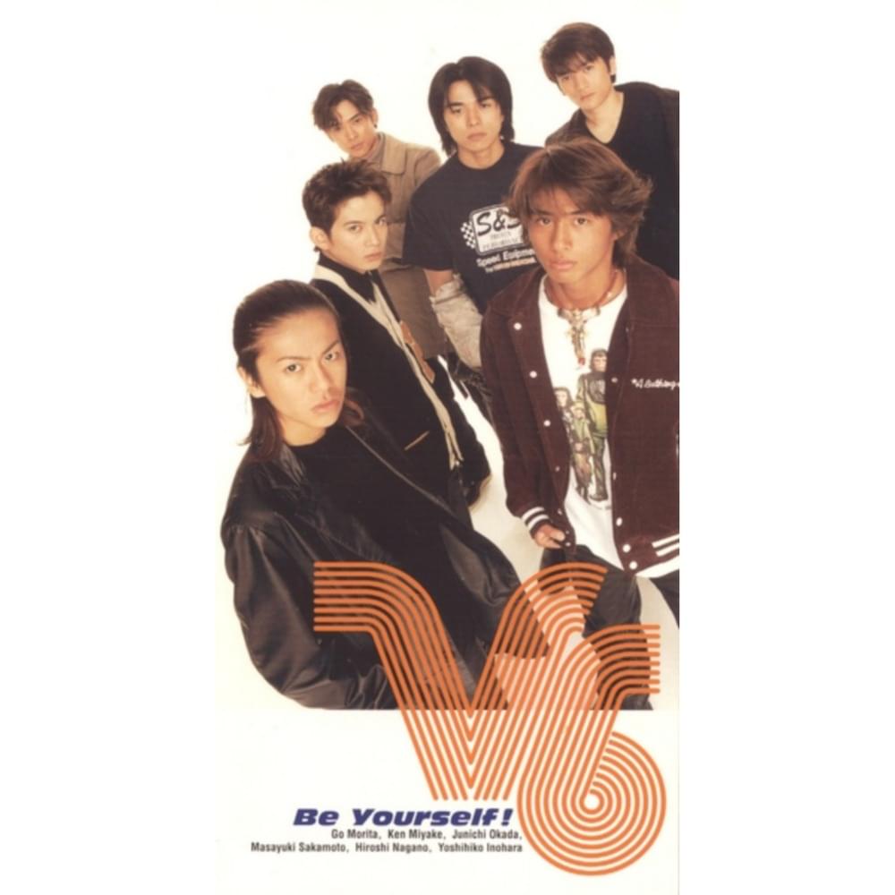 Album cover art for "Be Yourself!" by V6