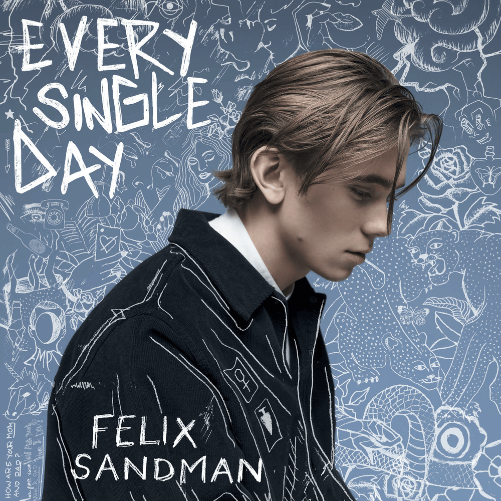 Album cover art for "EVERY SINGLE DAY" by FELIX SANDMAN