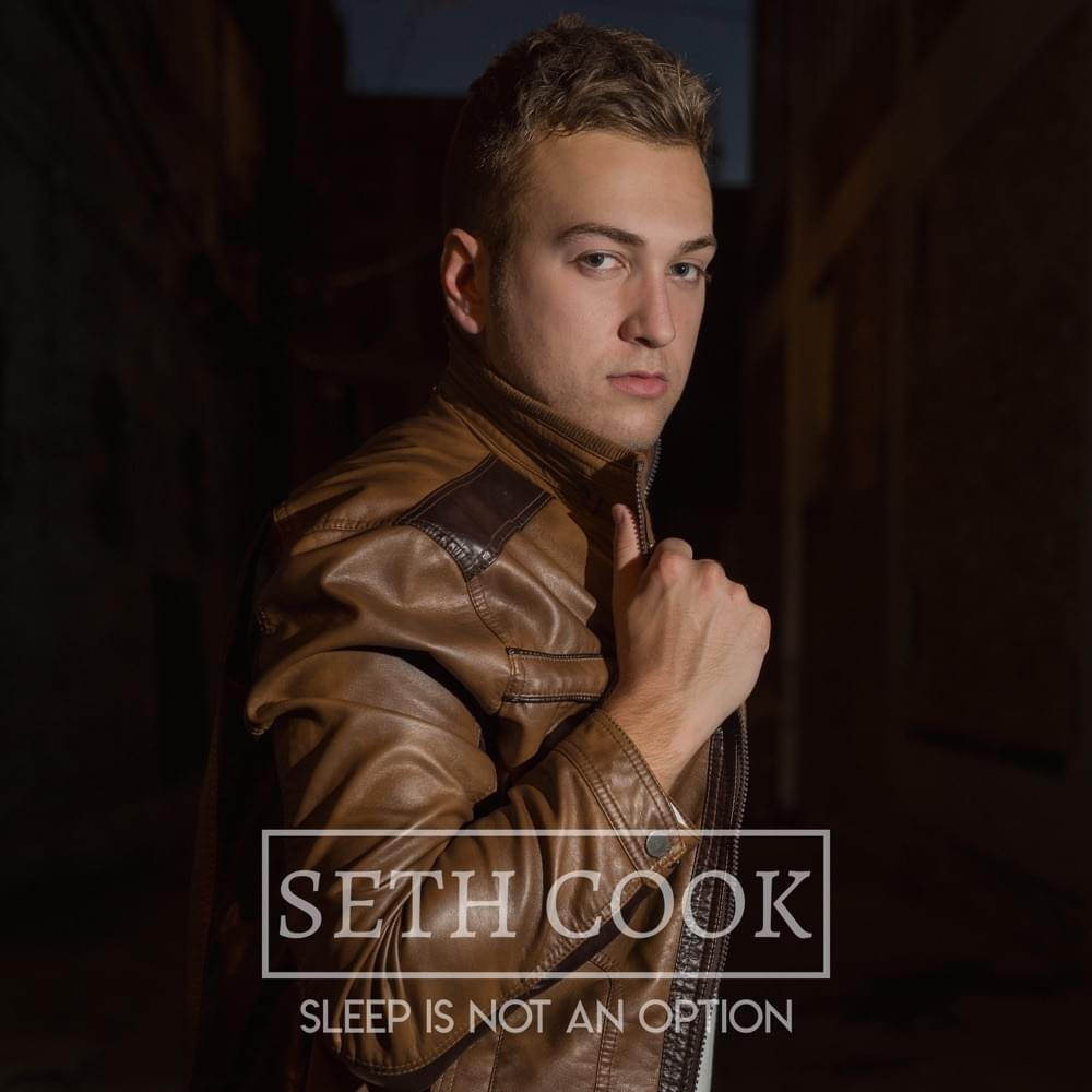 Sleep Is Not An Option by Seth Cook