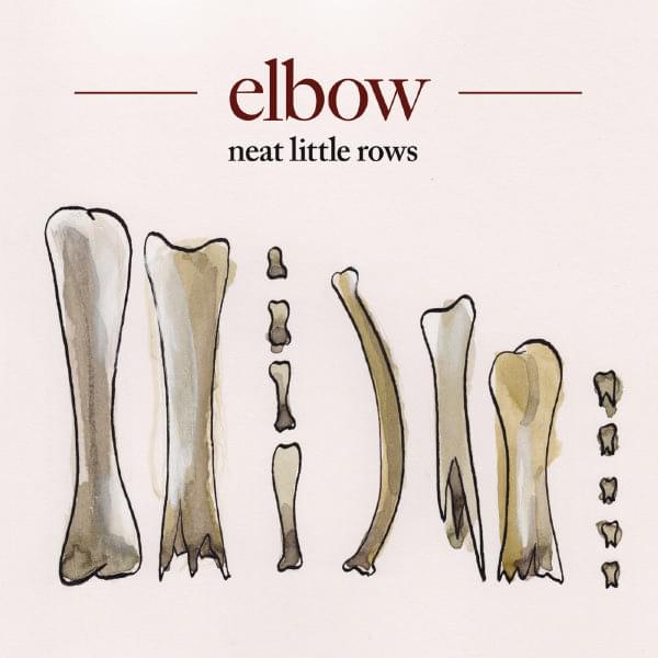 Album cover art for "Neat Little Rows" by Elbow