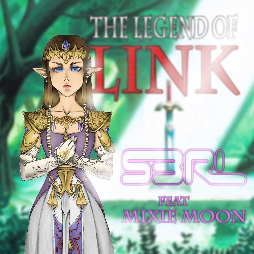 Album cover art for "The Legend of Link" by S3RL & Mixie Moon