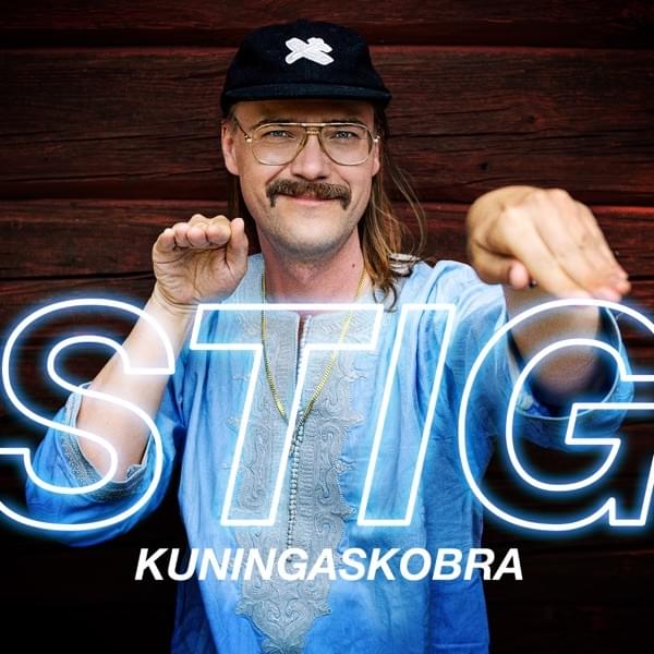 Album cover art for "Kuningaskobra (Vain elämää kausi 11)" by STIG