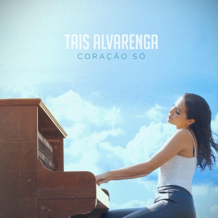 Coração Só by Tais Alvarenga