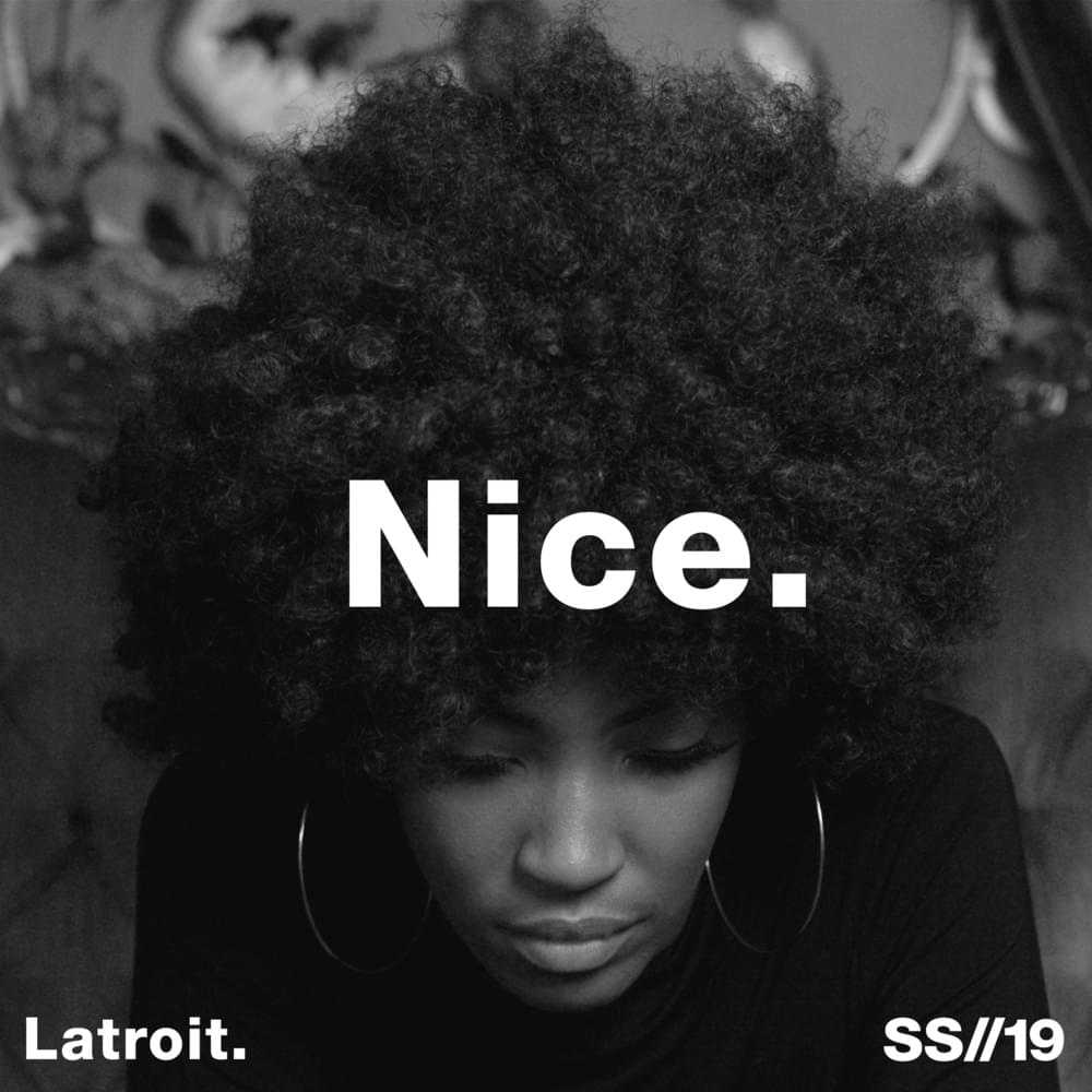 Nice by Latroit