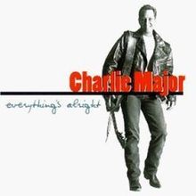 I’m Feeling Kind of Lucky Tonight by Charlie Major