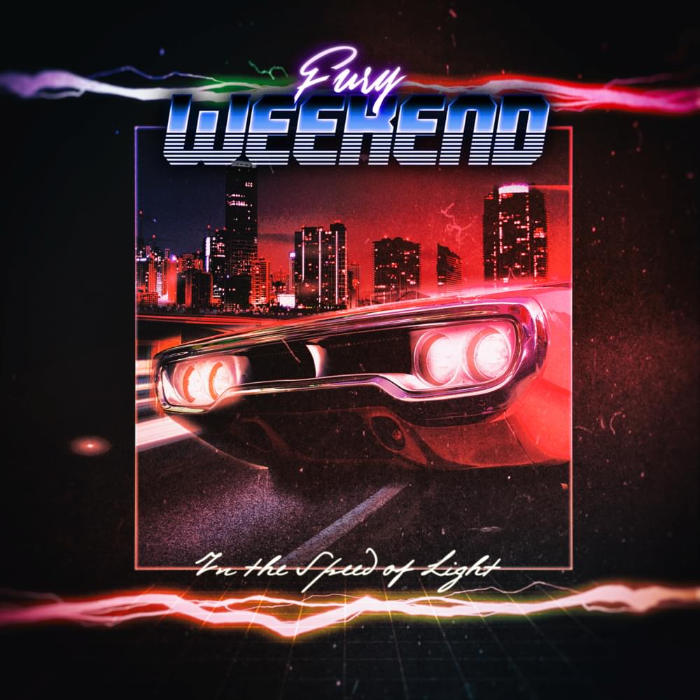 Album cover art for "In the Speed of Light" by Fury Weekend