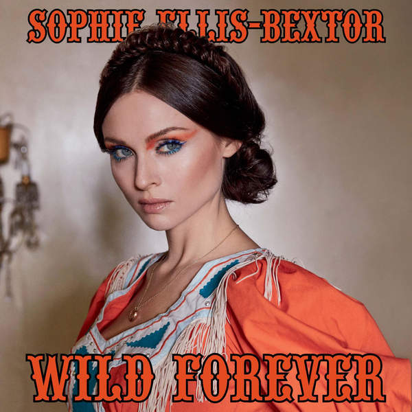 Album cover art for "Wild Forever" by Sophie Ellis-Bextor