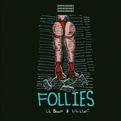 Album cover art for "Follies" by Pollari & Lil Yachty